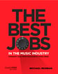 The Best Jobs in the Music Industry book cover